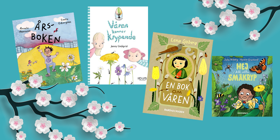 Ett kollage av blommor och fyra barnböcker om våren.