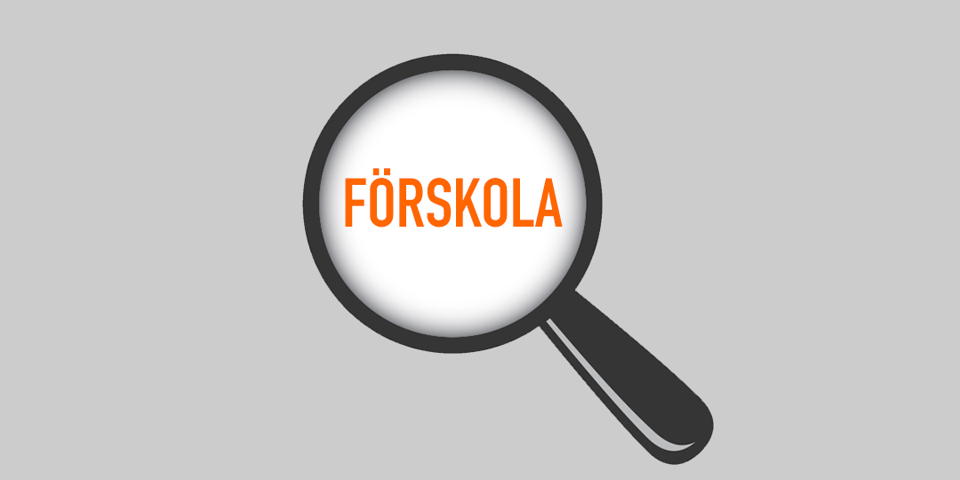 Ett förstoringsglas med texten "förskola".