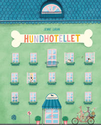 Bokomslag med ett hus med skylt där det står "Hundhotellet".